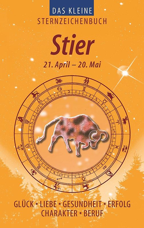 Stier (Das kleine Sternzeichenbuch)