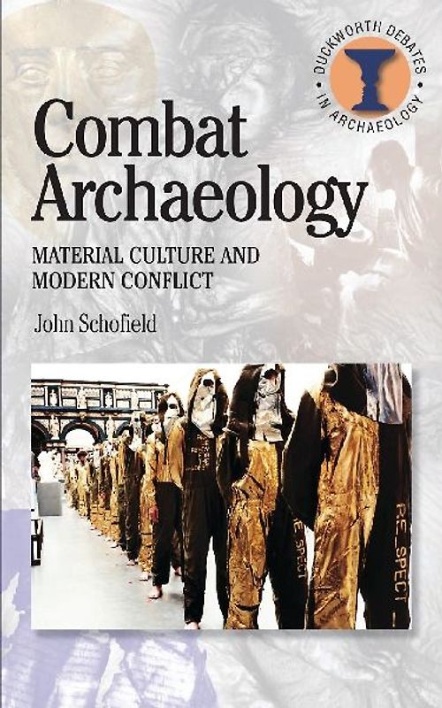 Combat Archaeology
