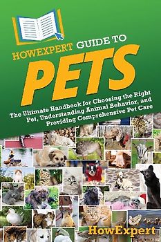 HowExpert Guide to Pets