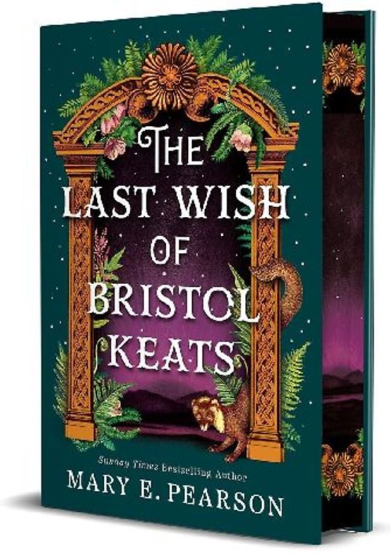 The Last Wish of Bristol Keats. Gift Edition