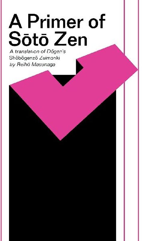 A Primer of Sōtō Zen