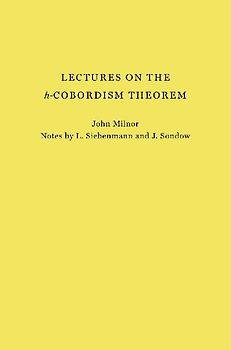 Lectures on the H-Cobordism Theorem