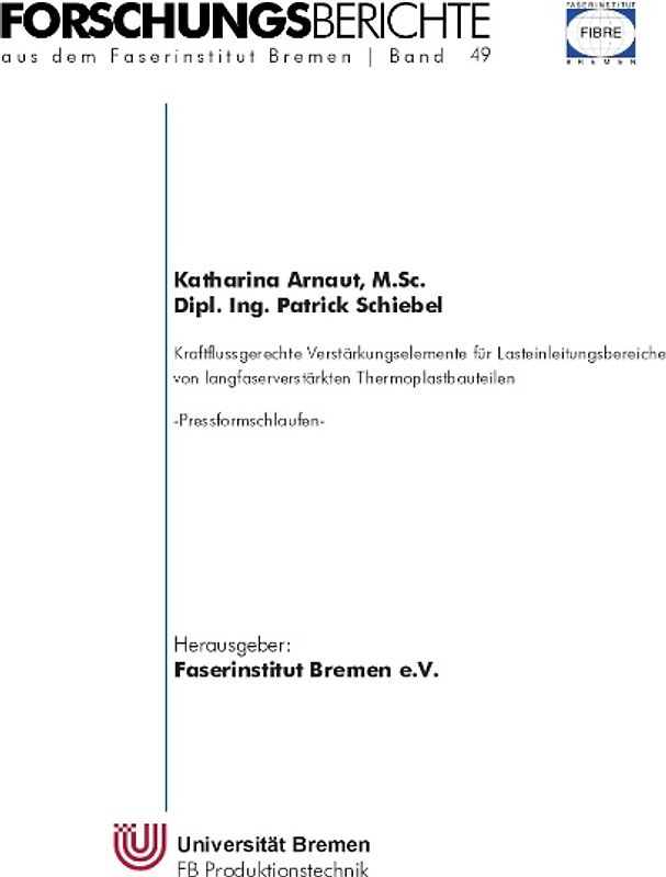 Kraftflussgerechte Verstärkungselemente für Lasteinleitungsbereiche von langfaserverstärkten Thermoplastbauteilen