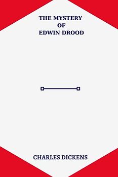 The Mystery of Edwin Drood by charles dickens