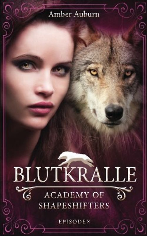 Blutkralle (Academy of Shapeshifters, Band 8)