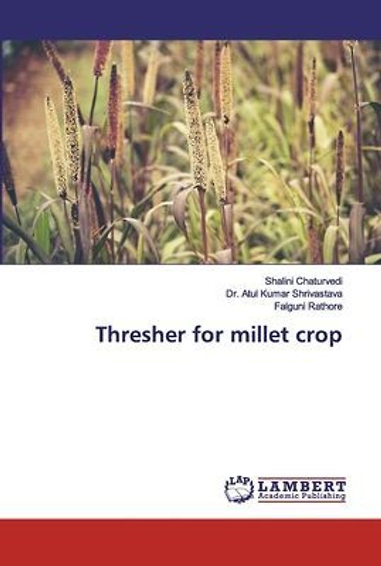 Thresher for millet crop