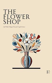 The Flower Shop And Other Bilingual Danish-English Stories