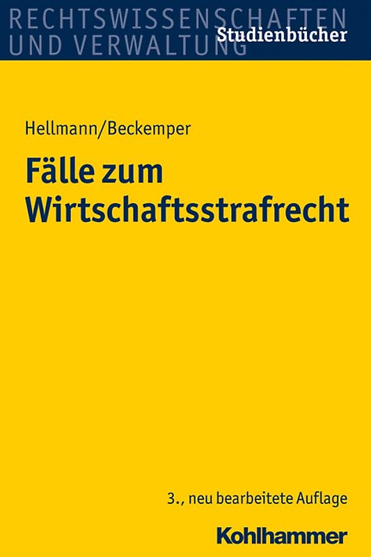 Fälle zum Wirtschaftsstrafrecht