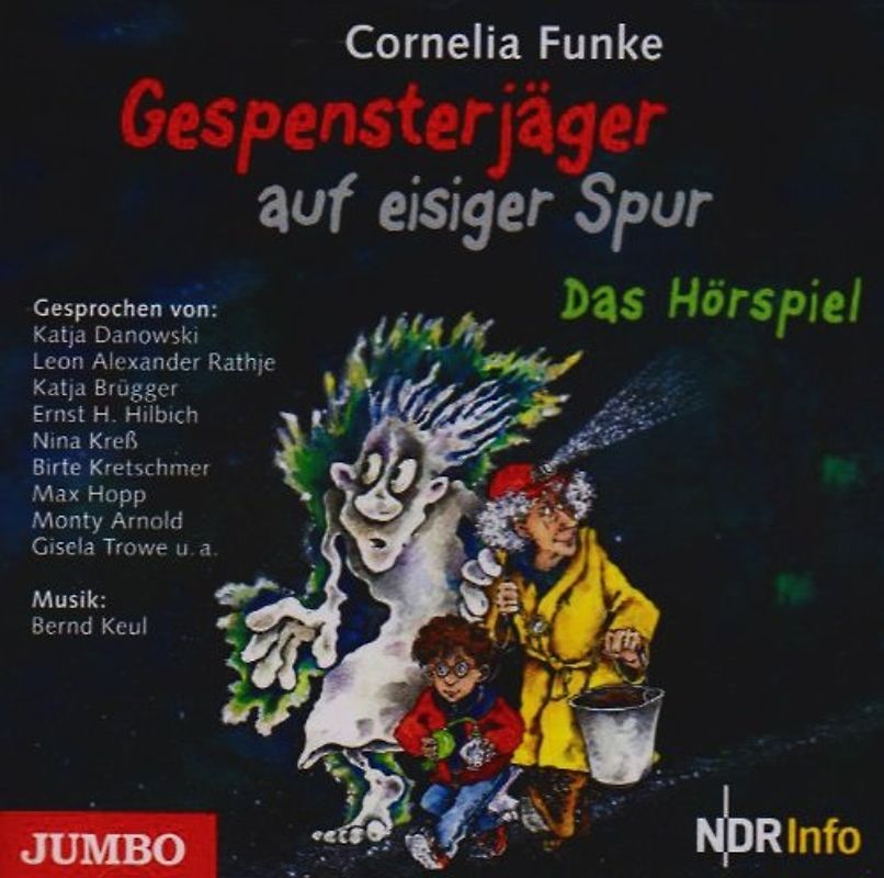 Die Gespensterjäger auf Eisiger Spur - Das Hörspiel