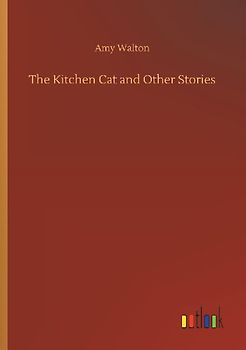 The Kitchen Cat and Other Stories