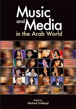 Music and Media in the Arab World