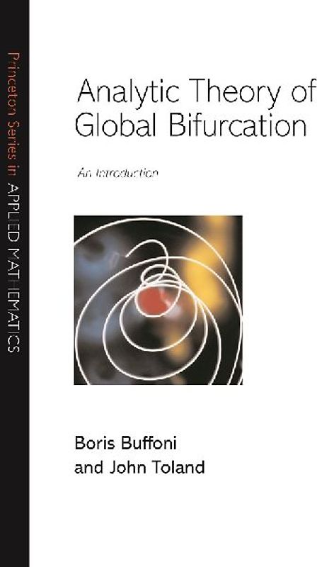 Analytic Theory of Global Bifurcation