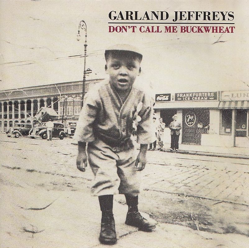 Garland Jeffreys - Don't Call Me Buckwheat [Import]