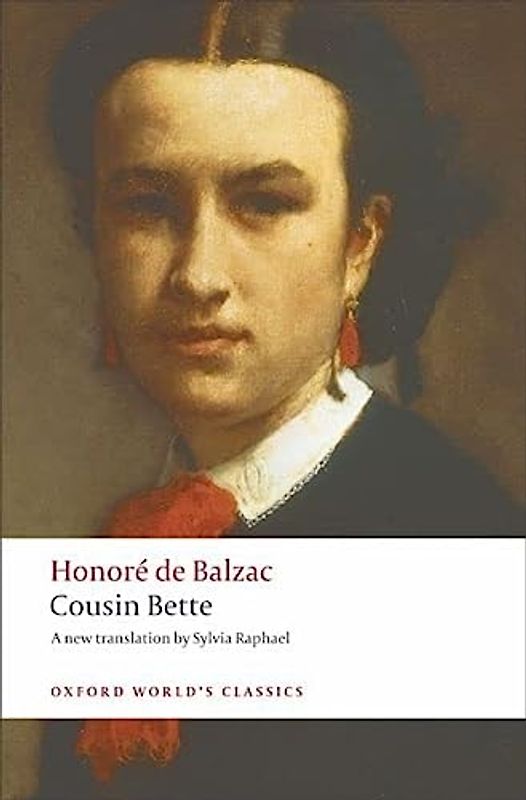 Cousin Bette, Enlish edition (Oxford World's Classics)