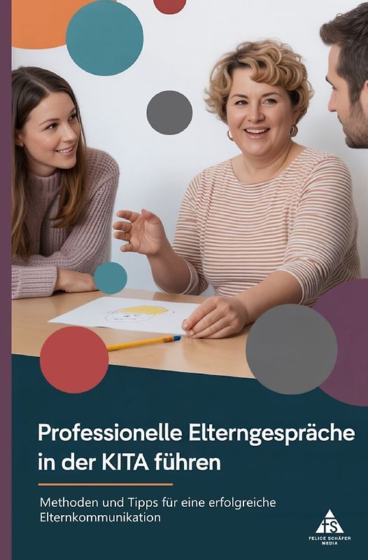 Professionelle Elterngespräche in der Kita führen