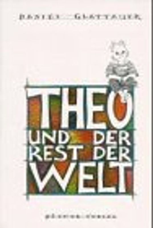 THEO und der Rest der Welt