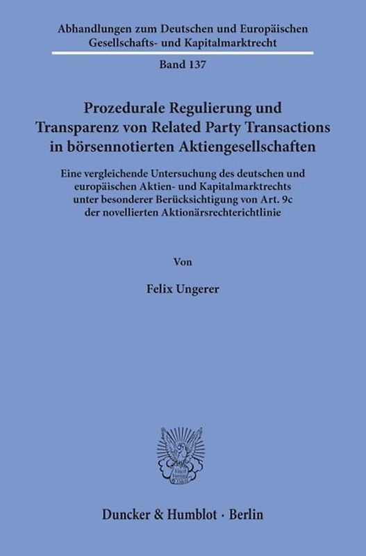 Prozedurale Regulierung und Transparenz von Related Party Transactions in börsennotierten Aktiengesellschaften.