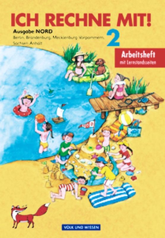 Ich rechne mit! - Berlin, Brandenburg, Mecklenburg-Vorpommern, Sachsen-Anhalt - 2. Schuljahr