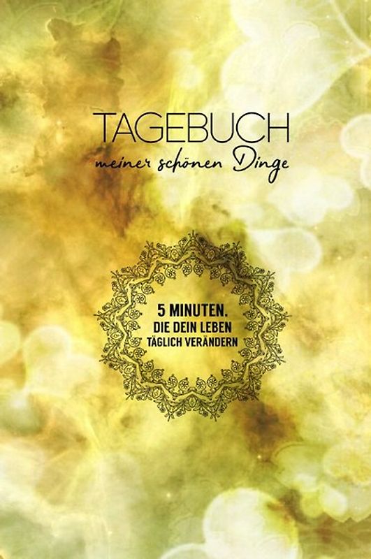 Tagebuch meiner schönen Dinge (Liebe)