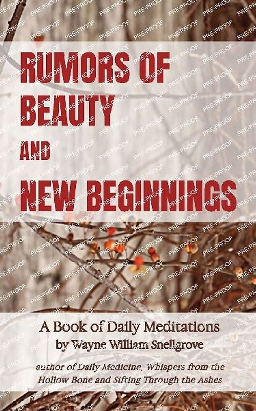 Rumors of Beauty and New Beginnings