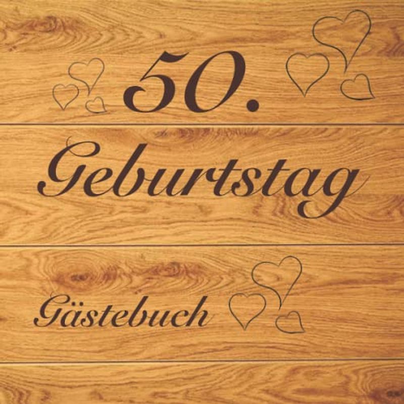 Gästebuch 50. Geburtstag zum ausfüllen / Gästebuch mit Fragen / Geschenk für Mann und Frau / Buch für Glückwünsche / Besonderes Geschenk
