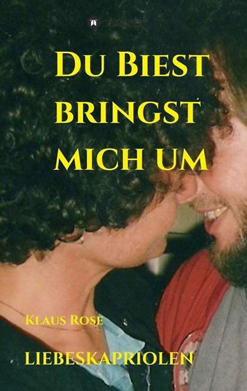 DU BIEST BRINGST MICH UM