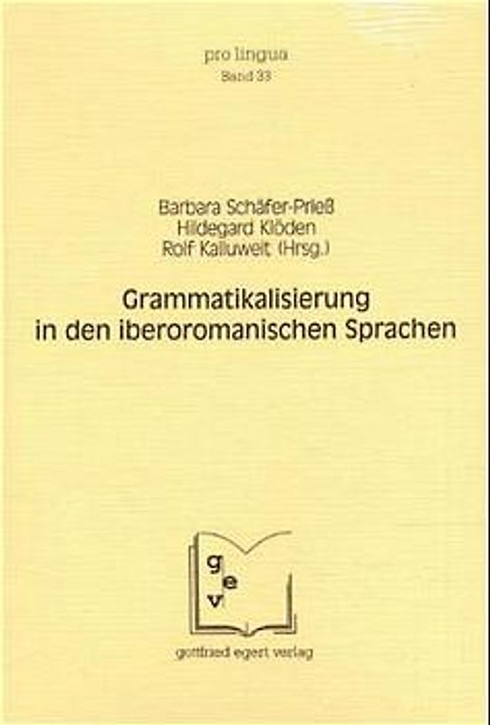 Grammatikalisierung in den iberoromanischen Sprachen