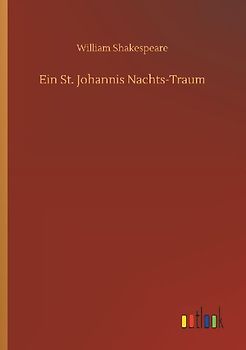 Ein St. Johannis Nachts-Traum