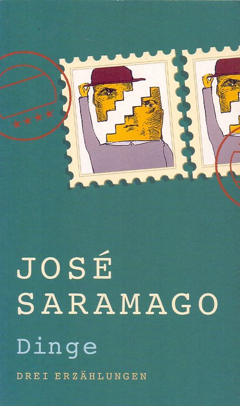Dinge - José Saramago [Taschenbuch]