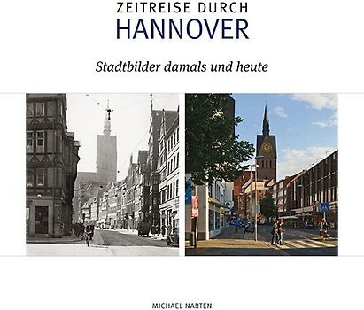 Zeitreise durch Hannover