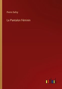 Le Pantalon Féminin