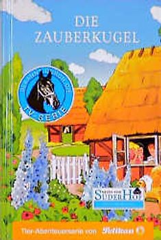 Neues vom Süderhof / Die Zauberkugel