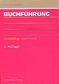 Buchführung. Grundzüge und Praxis