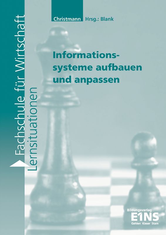 Lernsituationen für die Fachschule für Wirtschaft / Fachschule für Wirtschaft