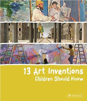 13 Art Inventions Children Should Know - Heine, Florian