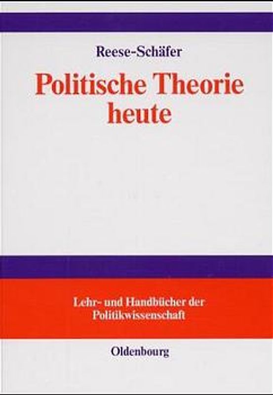 Politische Theorie heute