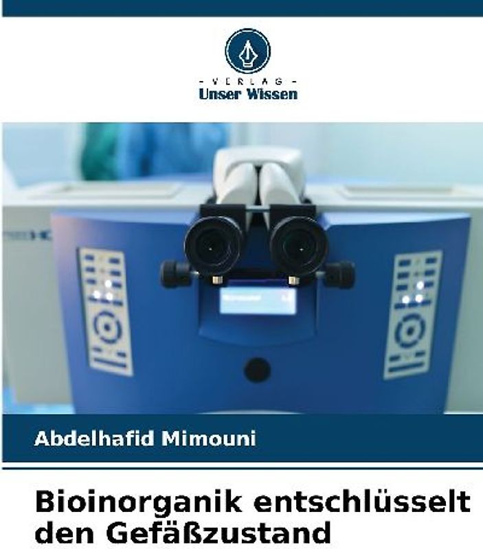 Bioinorganik entschlüsselt den Gefäßzustand