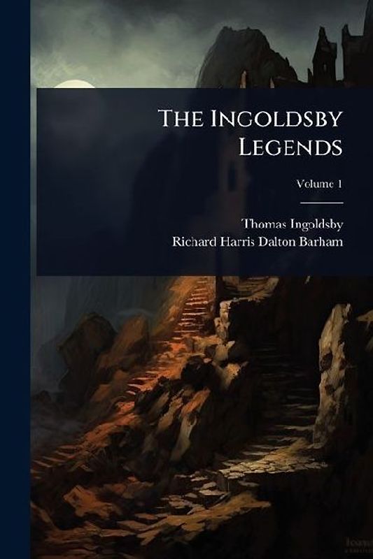 The Ingoldsby Legends