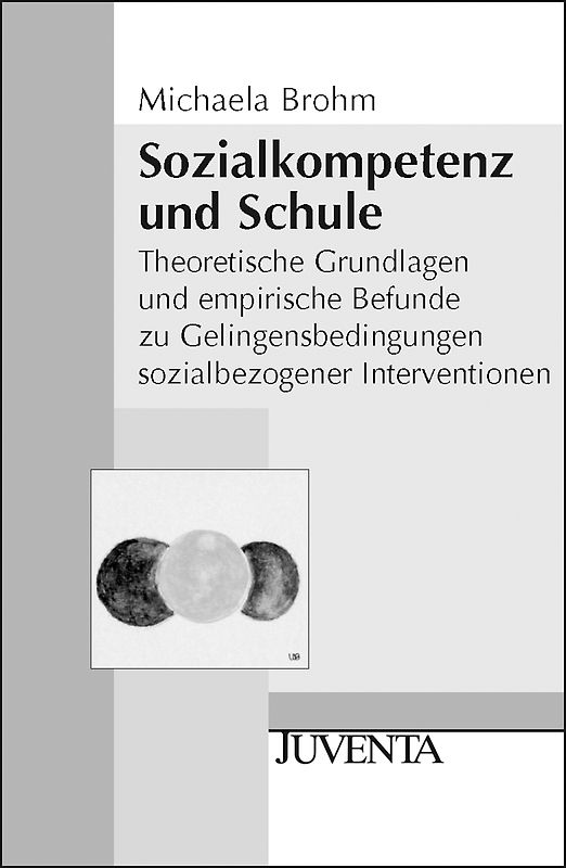 Sozialkompetenz und Schule