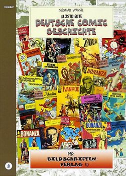 Illustrierte deutsche Comic Geschichte. Enzyklopädie in Wort und Bild / Illustrierte deutsche Comic Geschichte, Enzyklopädie in Wort und Bild – Bd. 21