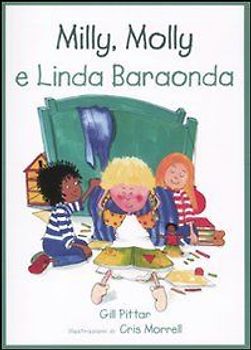 Milly, Molly e Linda Baraonda