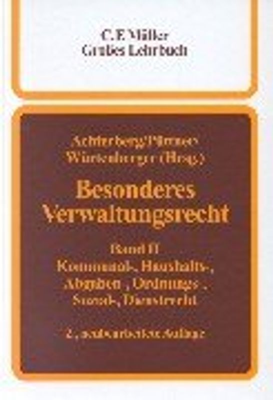 Besonderes Verwaltungsrecht. Ein Lehr- und Handbuch / Besonderes Verwaltungsrecht