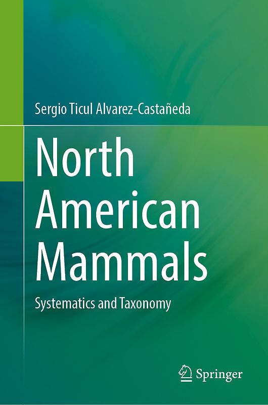 Mammals of North America - Volume 1