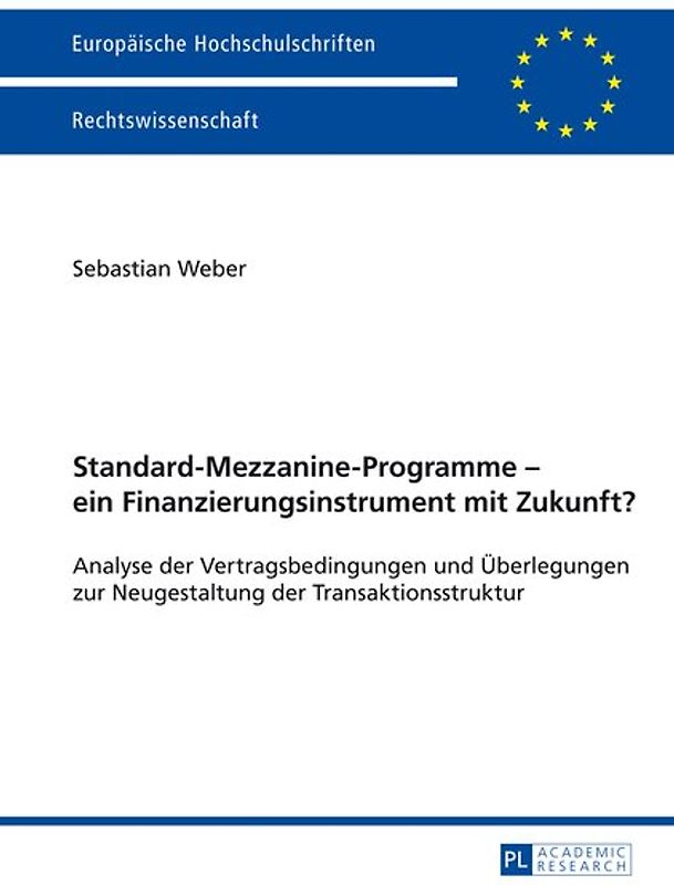 Standard-Mezzanine-Programme – ein Finanzierungsinstrument mit Zukunft?