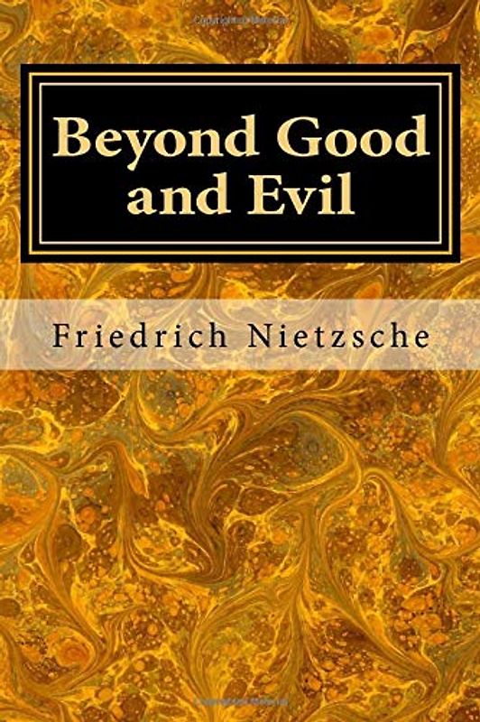 Beyond Good and Evil