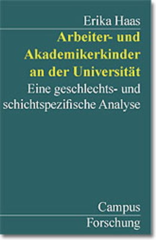 Arbeiter- und Akademikerkinder an der Universität