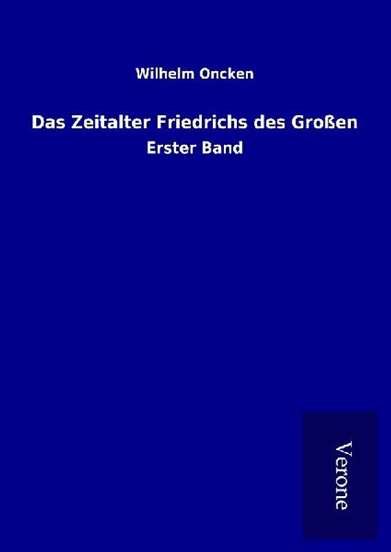 Das Zeitalter Friedrichs des Großen