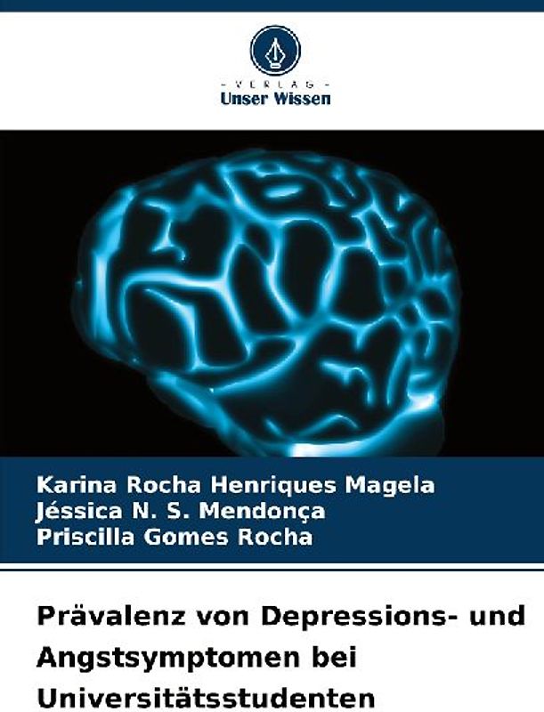 Prävalenz von Depressions- und Angstsymptomen bei Universitätsstudenten