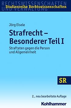 Strafrecht Besonderer Teil I