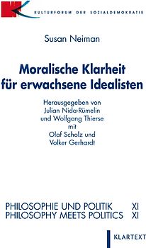 Moralische Klarheit für erwachsene Idealisten